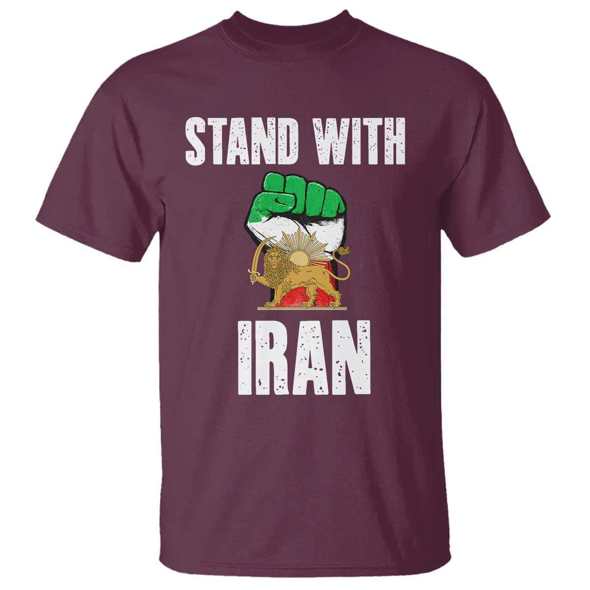 Free Iran Support Iranian MIGA T Shirt Stand With Iran TS14 Maroon Print Your Wear