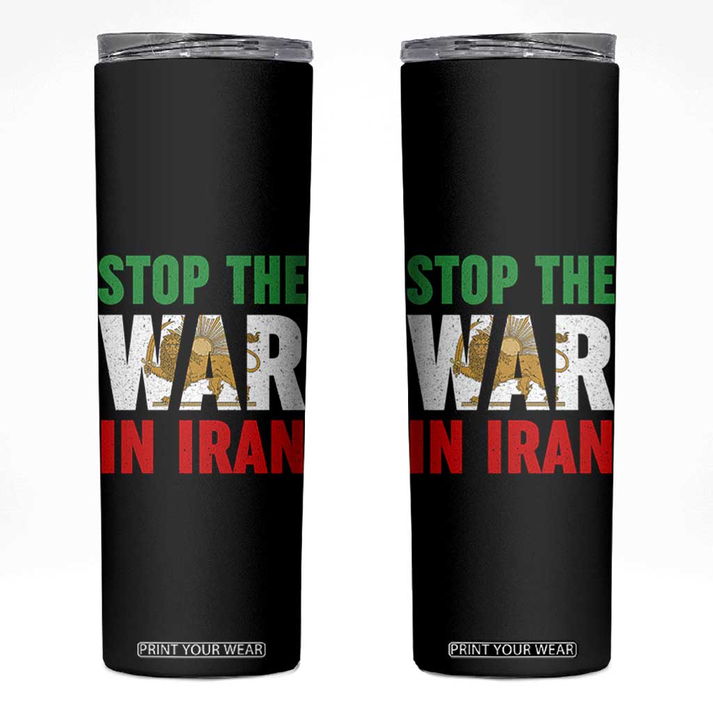 Free Iran Support Iranian MIGA Skinny Tumbler Stop The War In Iran TS14 Black Print Your Wear