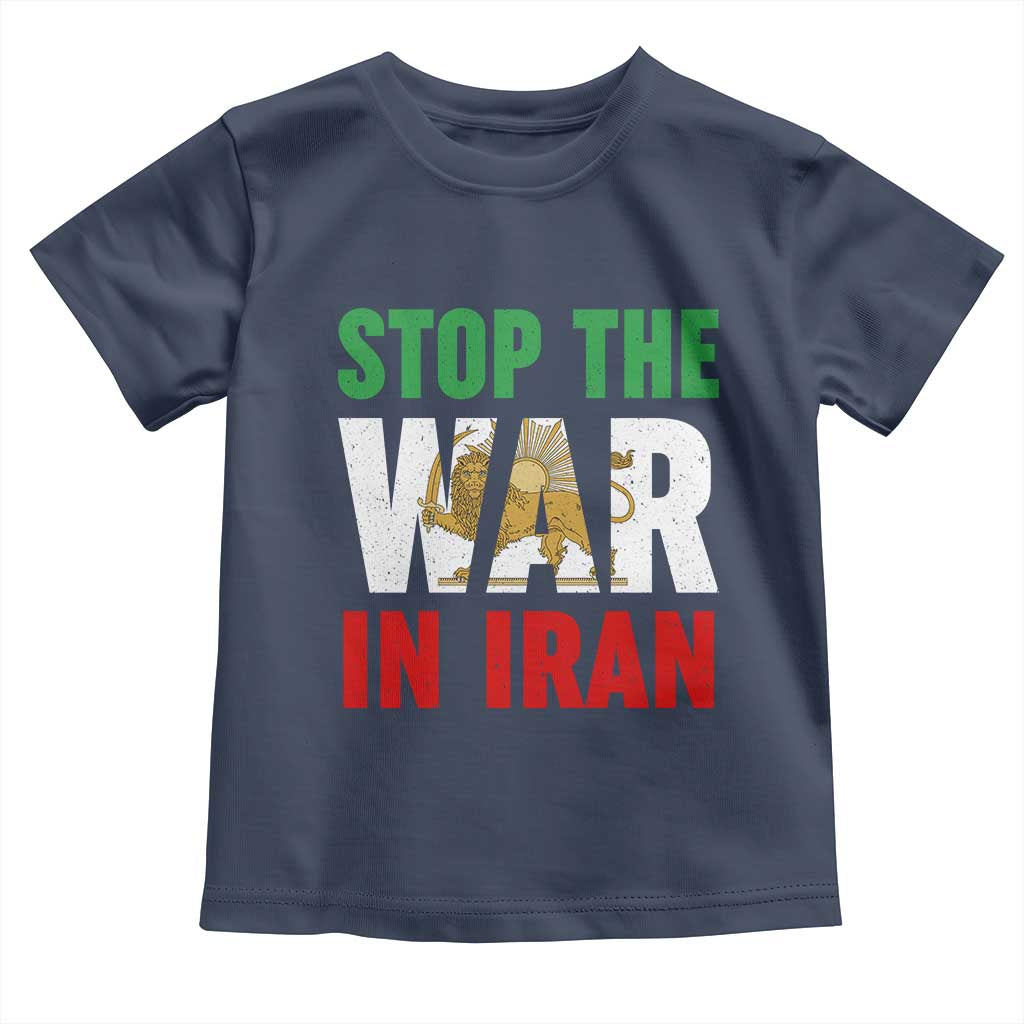 Free Iran Support Iranian MIGA Toddler T Shirt Stop The War In Iran TS14 Navy Print Your Wear