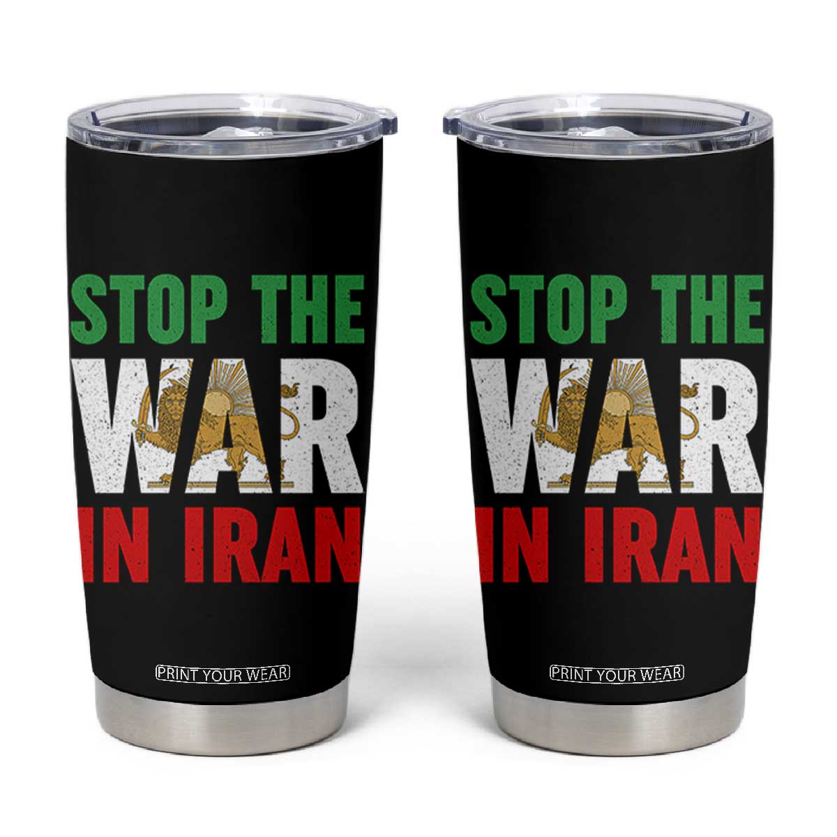 Free Iran Support Iranian MIGA Tumbler Cup Stop The War In Iran TS14 Black Print Your Wear