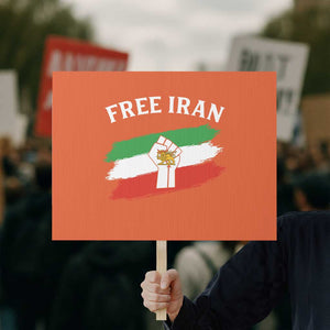 Free Iran Protest Sign Support Iranian Freedom No War TS14 Horizontal 18" × 24" Orange Print Your Wear