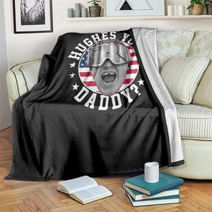 Funny Hughes Your Daddy Ice Hockey Fan Throw Blanket Golden Goal Champions Celebration TS14 Print Your Wear