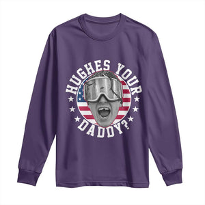 Funny Hughes Your Daddy Ice Hockey Fan Long Sleeve Shirt Golden Goal Champions Celebration TS14 Purple Print Your Wear