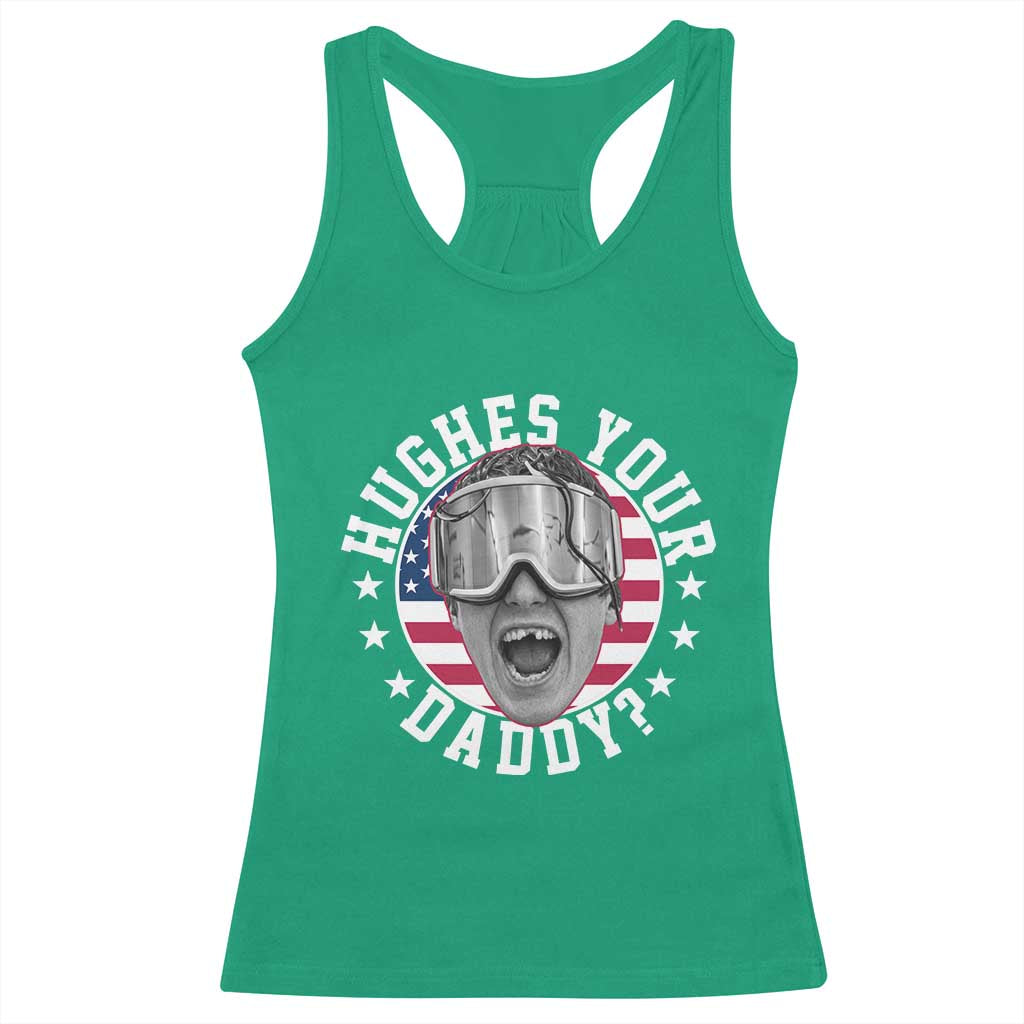 Funny Hughes Your Daddy Ice Hockey Fan Racerback Tank Top Golden Goal Champions Celebration TS14 Irish Green Print Your Wear