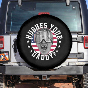 Funny Hughes Your Daddy Ice Hockey Fan Spare Tire Cover Golden Goal Champions Celebration TS14 No hole Black Print Your Wear