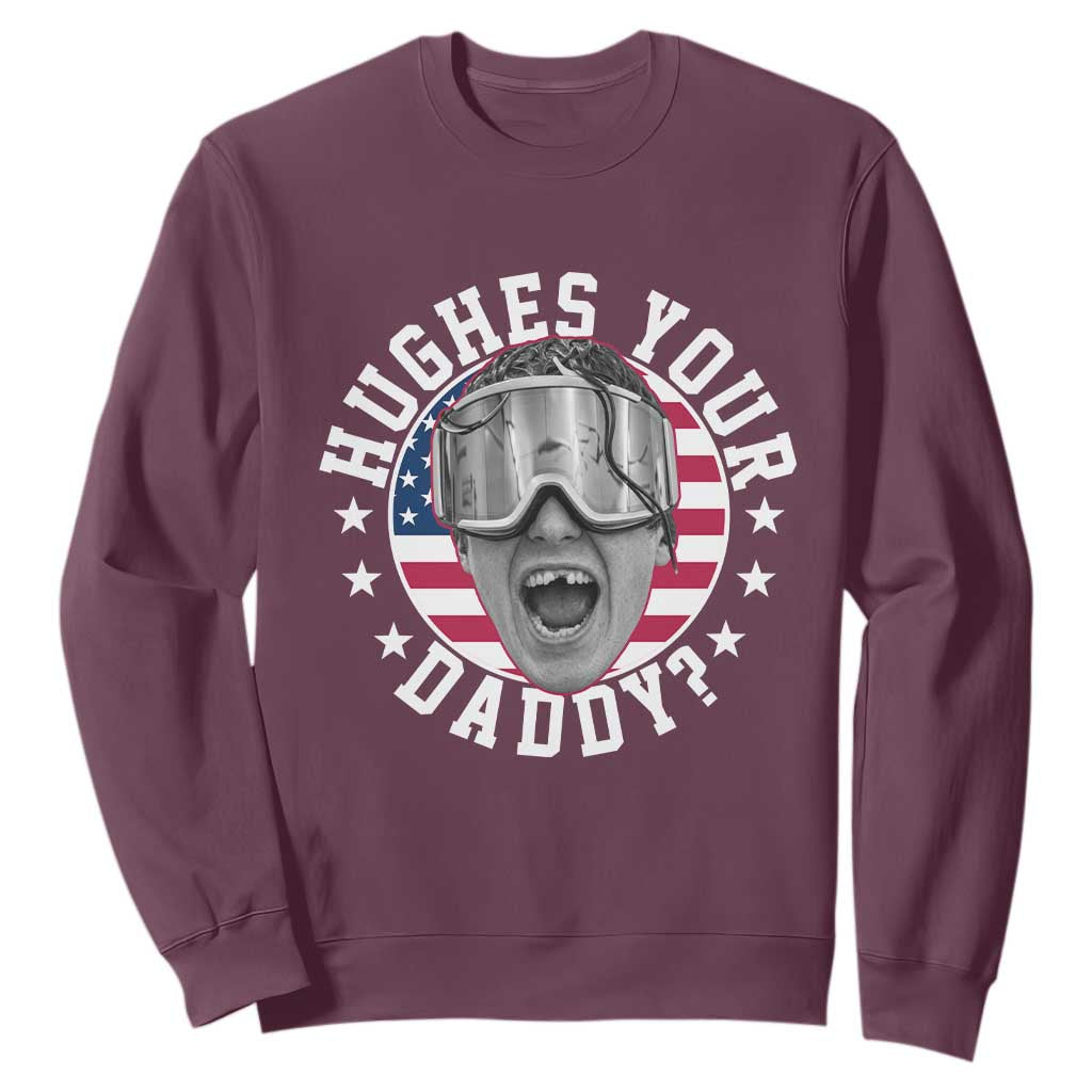 Funny Hughes Your Daddy Ice Hockey Fan Sweatshirt Golden Goal Champions Celebration TS14 Maroon Print Your Wear