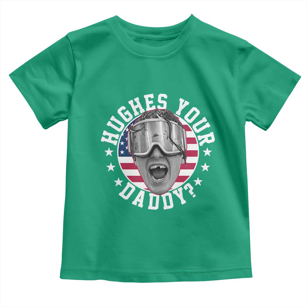 Funny Hughes Your Daddy Ice Hockey Fan Toddler T Shirt Golden Goal Champions Celebration TS14 Irish Green Print Your Wear