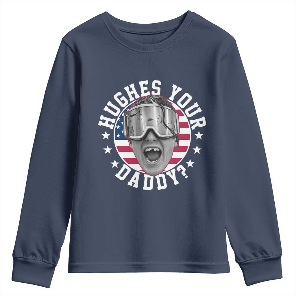Funny Hughes Your Daddy Ice Hockey Fan Youth Sweatshirt Golden Goal Champions Celebration TS14 Navy Print Your Wear