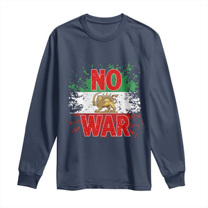Free Iran Flag Long Sleeve Shirt No War Support Iranian Freedom TS14 Navy Print Your Wear
