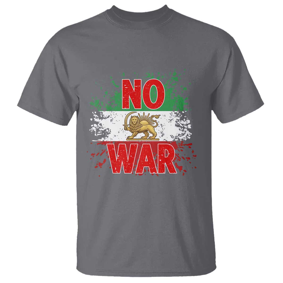Free Iran Flag T Shirt No War Support Iranian Freedom TS14 Charcoal Print Your Wear