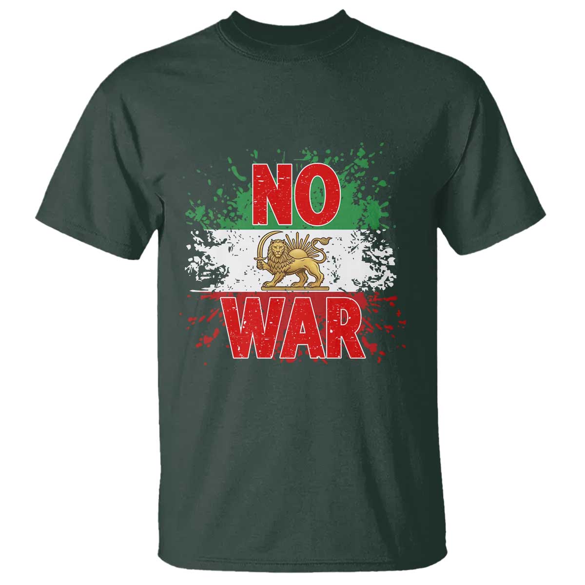 Free Iran Flag T Shirt No War Support Iranian Freedom TS14 Dark Forest Green Print Your Wear