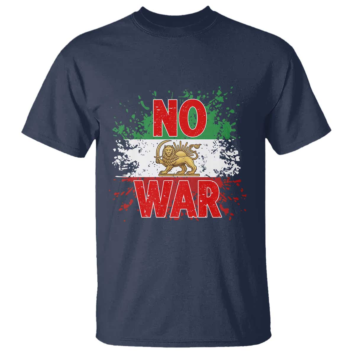 Free Iran Flag T Shirt No War Support Iranian Freedom TS14 Navy Print Your Wear