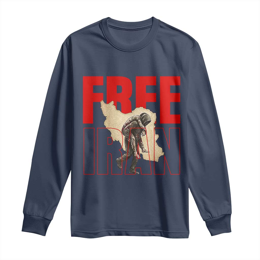 Free Iran Long Sleeve Shirt Iranian Freedom Memorial Hamid Mahdavi Tribute TS14 Navy Print Your Wear