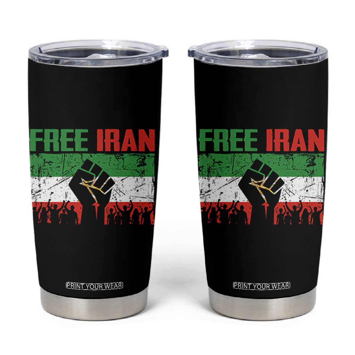 Free Iran Flag Tumbler Cup Support Iranian Freedom No War TS14 Black Print Your Wear