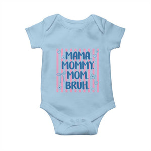 Mama Mommy Mom Bruh Baby Onesie Funny Mom Life TS14 Light Blue Print Your Wear