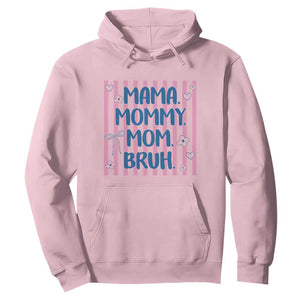 Mama Mommy Mom Bruh Hoodie Funny Mom Life TS14 Light Pink Print Your Wear