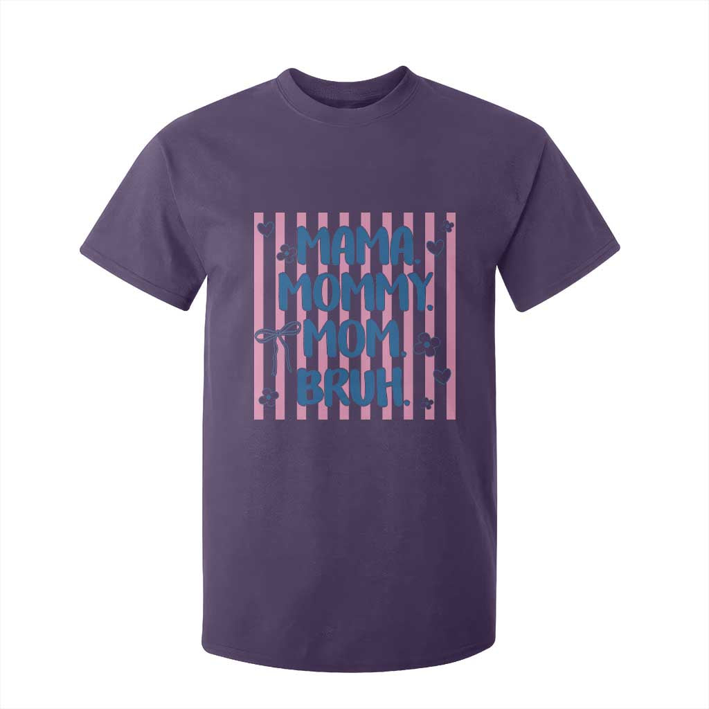 Mama Mommy Mom Bruh T Shirt For Kid Funny Mom Life TS14 Purple Print Your Wear