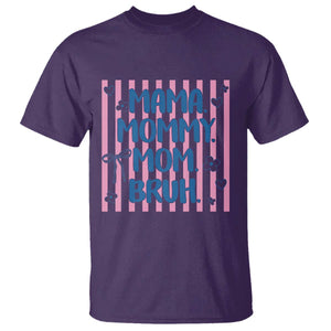 Mama Mommy Mom Bruh T Shirt Funny Mom Life TS14 Purple Print Your Wear
