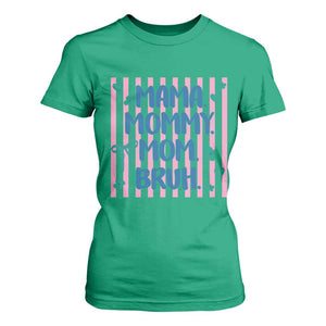 Mama Mommy Mom Bruh T Shirt For Women Funny Mom Life TS14 Irish Green Print Your Wear