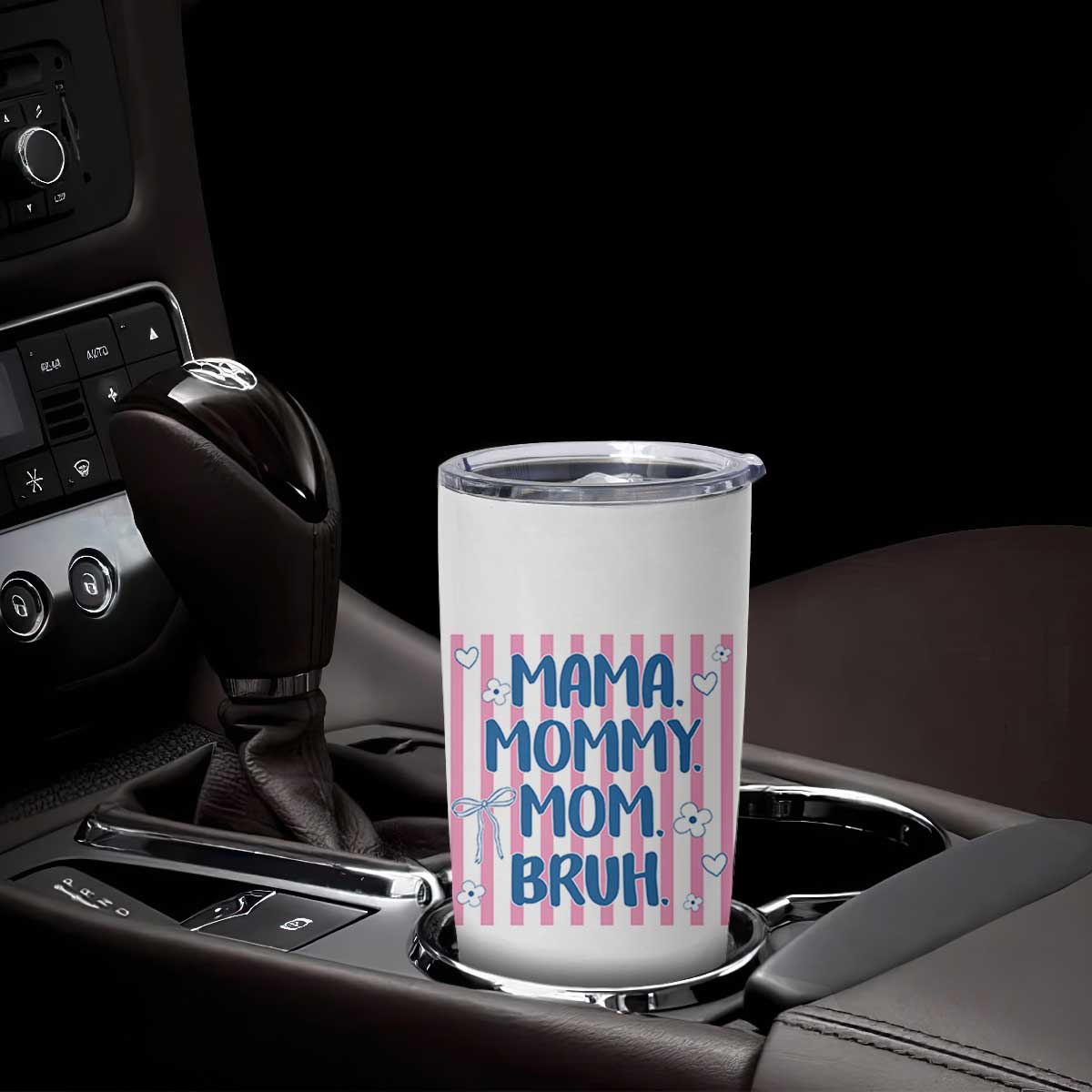 Mama Mommy Mom Bruh Tumbler Cup Funny Mom Life TS14 Print Your Wear