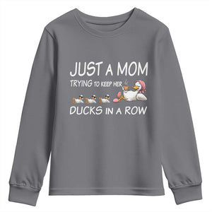 Funny Duck Mom Youth Sweatshirt Just A Mom Trying To Keep Her Ducks In A Row TS14 Charcoal Print Your Wear