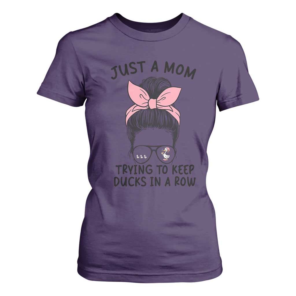 Just A Mom Trying To Keep Her Ducks In A Row T Shirt For Women Funny Duck Mom Messy Hair Bun Moms Life TS14 Purple Print Your Wear