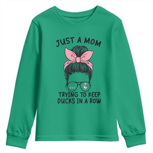 Just A Mom Trying To Keep Her Ducks In A Row Youth Sweatshirt Funny Duck Mom Messy Hair Bun Moms Life TS14 Irish Green Print Your Wear