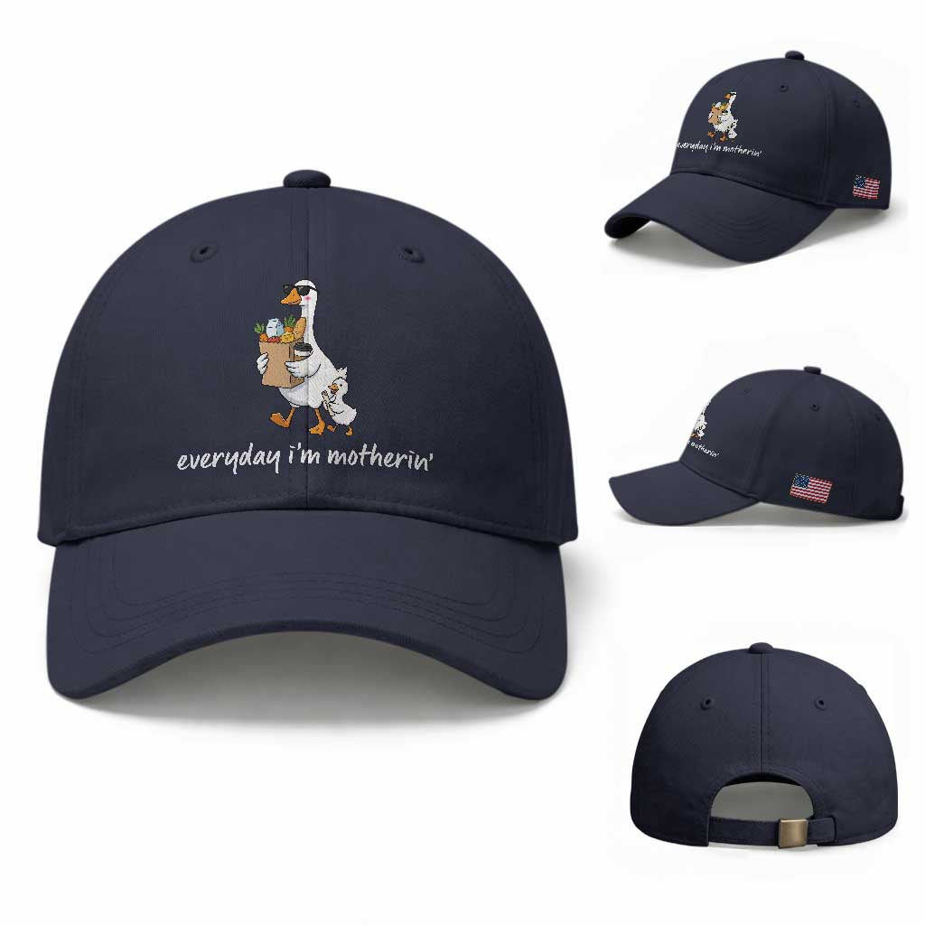 Everyday I'm Motherin Baseball Cap Funny Goose Mom TS14 Baseball Cap Universal Fit Navy Print Your Wear