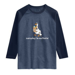 Everyday I'm Motherin Raglan Shirt Funny Goose Mom TS14 Heather Denim Navy Print Your Wear
