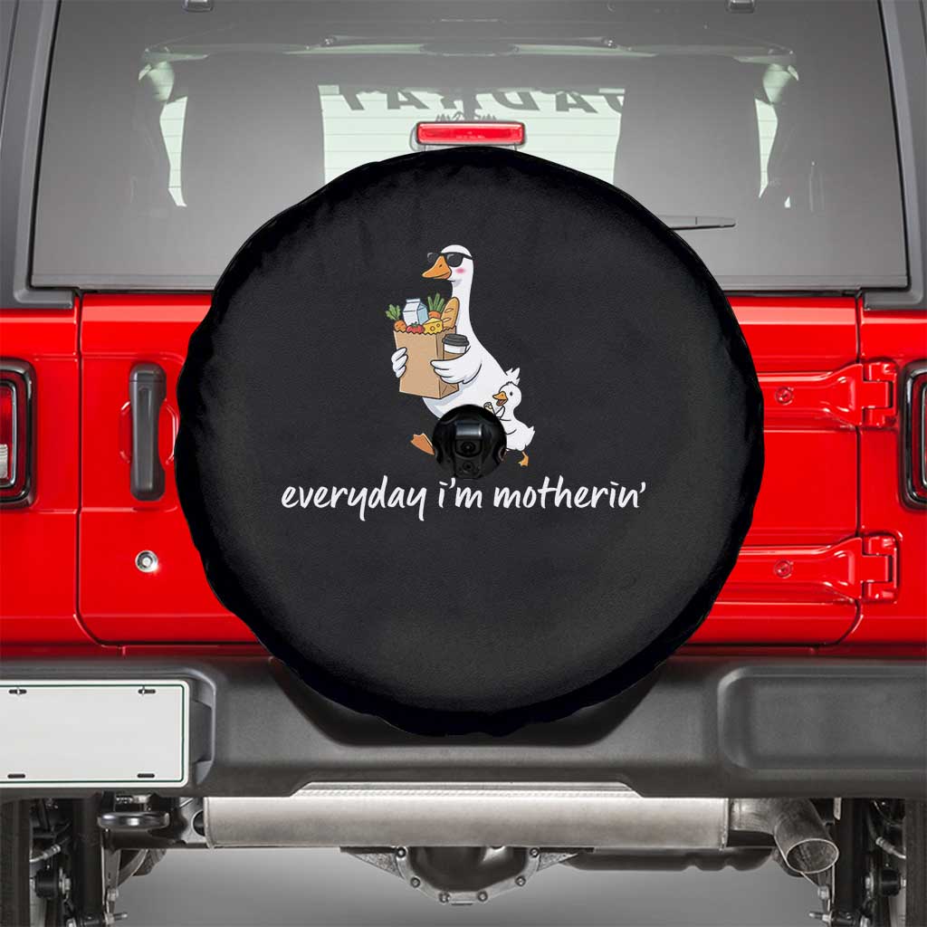 Everyday I'm Motherin Spare Tire Cover Funny Goose Mom TS14 Black Print Your Wear