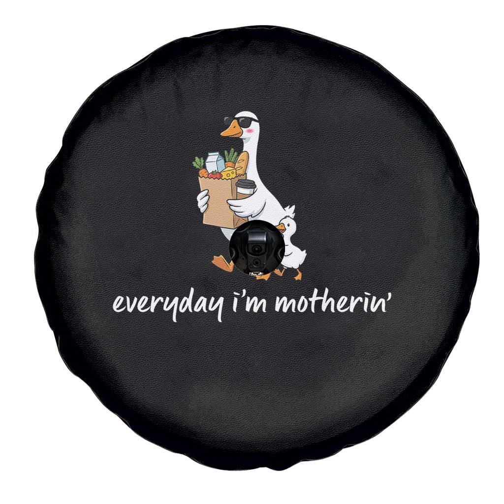 Everyday I'm Motherin Spare Tire Cover Funny Goose Mom TS14 Print Your Wear