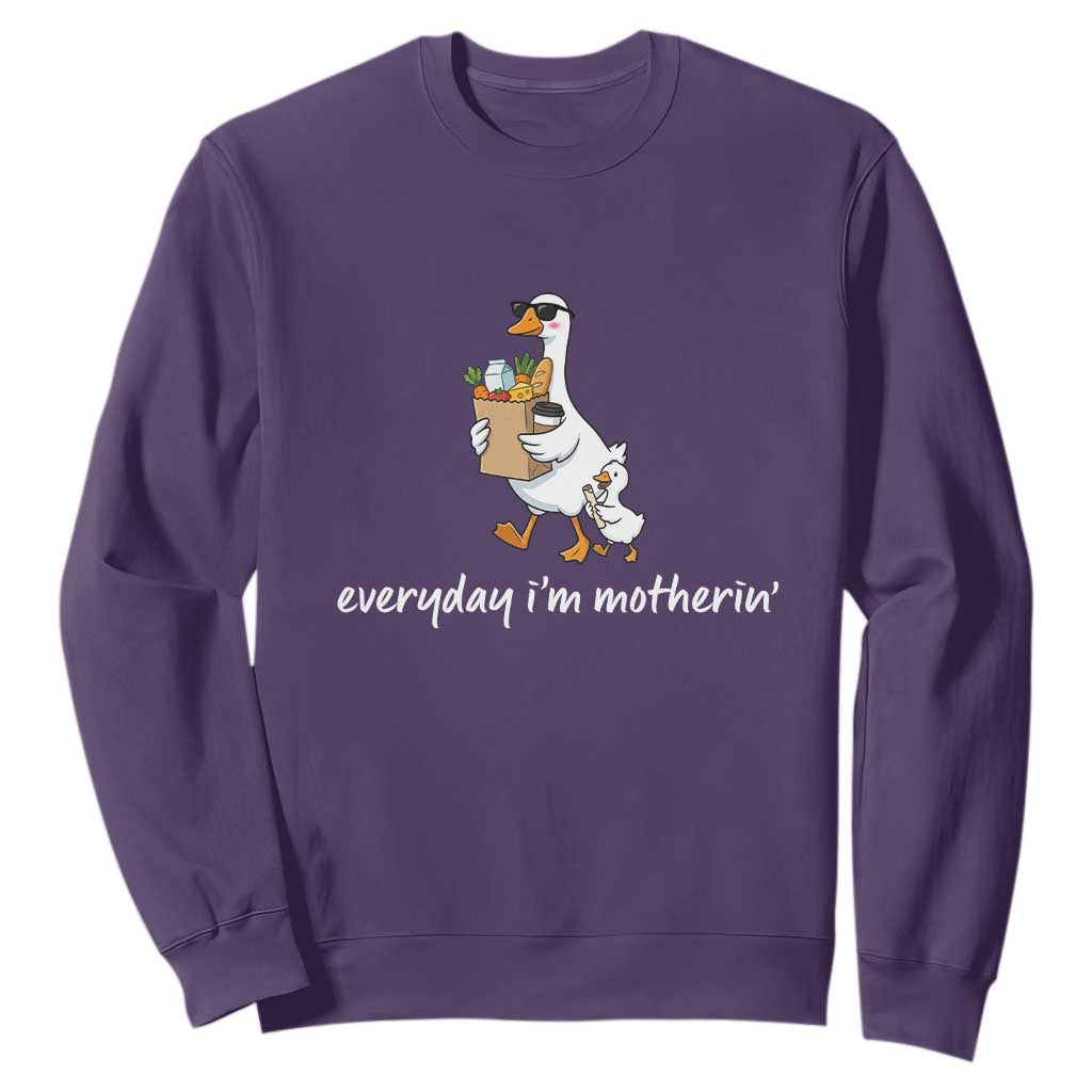 Everyday I'm Motherin Sweatshirt Funny Goose Mom TS14 Purple Print Your Wear