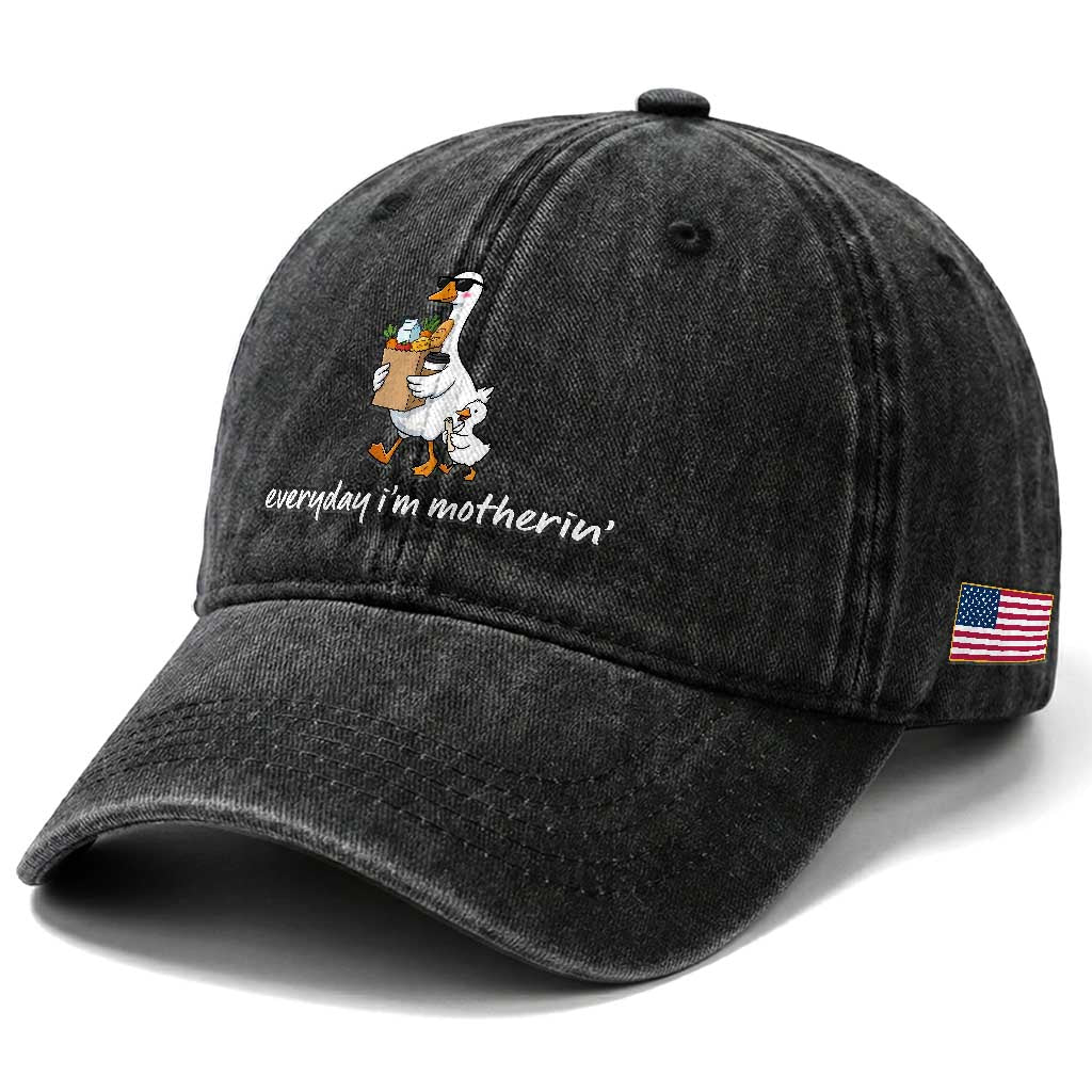 Everyday I'm Motherin Washed Cotton Baseball Cap Funny Goose Mom TS14 Print Your Wear
