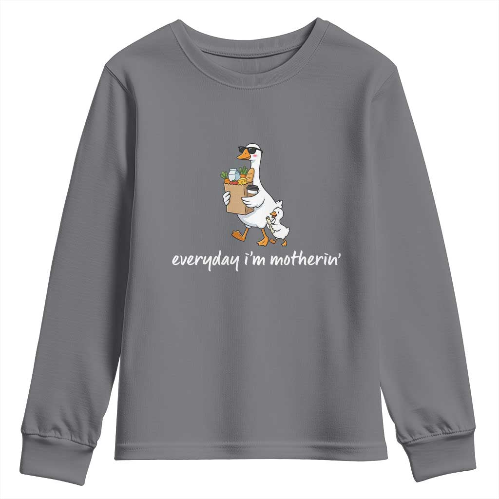 Everyday I'm Motherin Youth Sweatshirt Funny Goose Mom TS14 Charcoal Print Your Wear