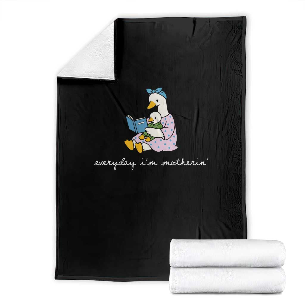 Everyday I'm Motherin Throw Blanket Funny Goose Mom Mother Day Gifts TS14 Black Print Your Wear