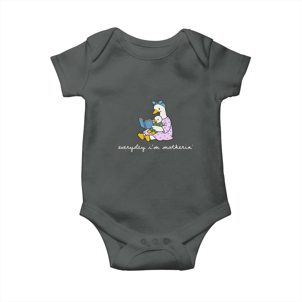 Everyday I'm Motherin Baby Onesie Funny Goose Mom Mother Day Gifts TS14 Dark Heather Print Your Wear