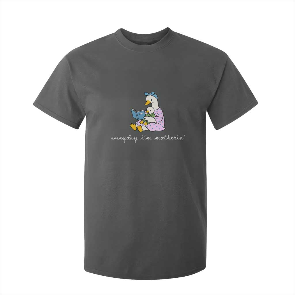 Everyday I'm Motherin T Shirt For Kid Funny Goose Mom Mother Day Gifts TS14 Dark Heather Print Your Wear