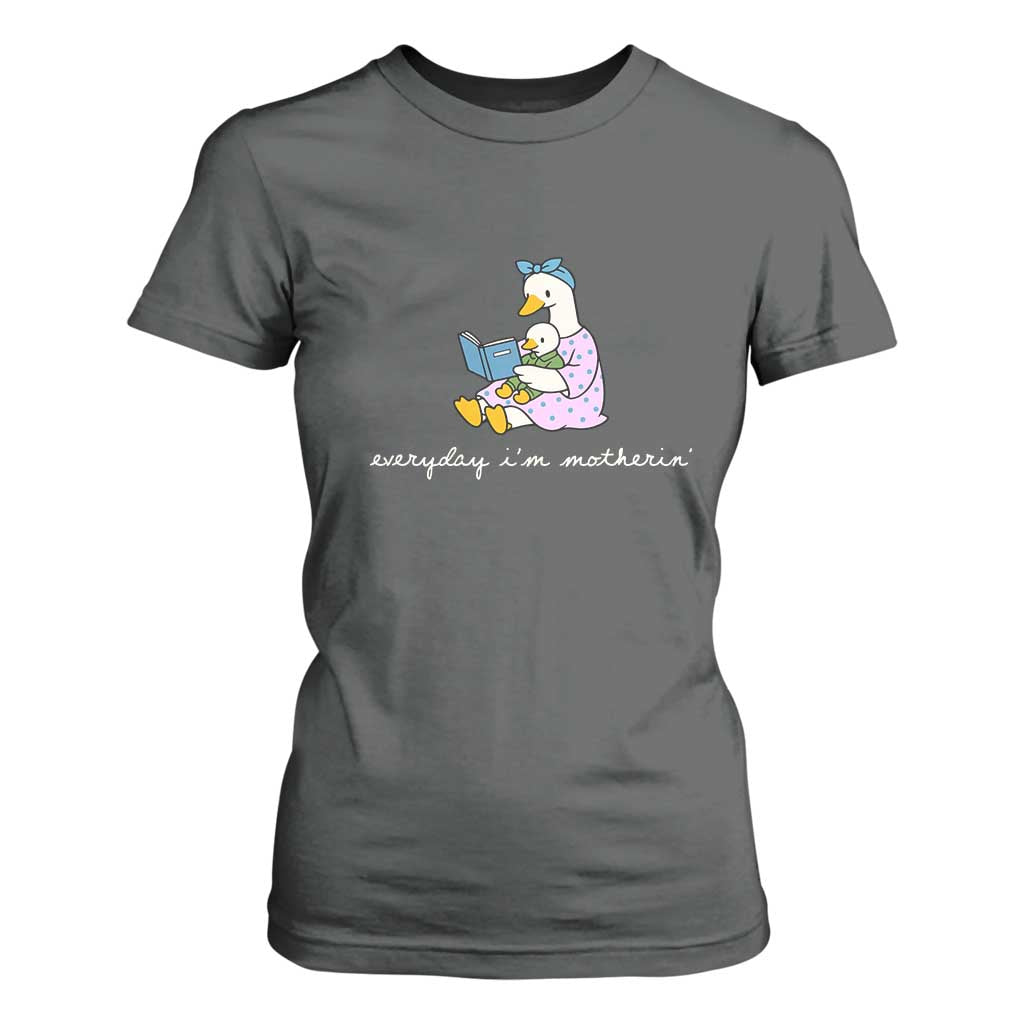 Everyday I'm Motherin T Shirt For Women Funny Goose Mom Mother Day Gifts TS14 Dark Heather Print Your Wear