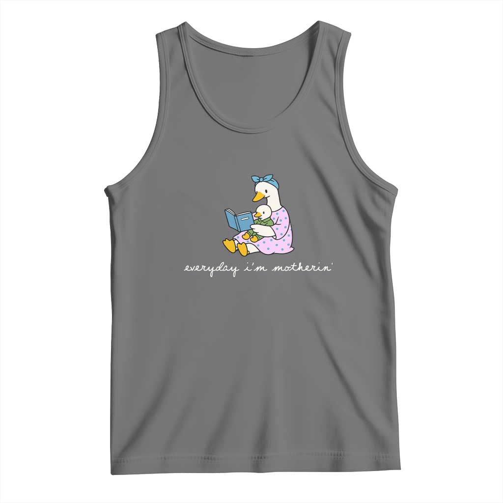 Everyday I'm Motherin Tank Top Funny Goose Mom Mother Day Gifts TS14 Black Heather Print Your Wear