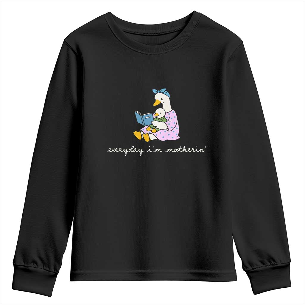 Everyday I'm Motherin Youth Sweatshirt Funny Goose Mom Mother Day Gifts TS14 Black Print Your Wear