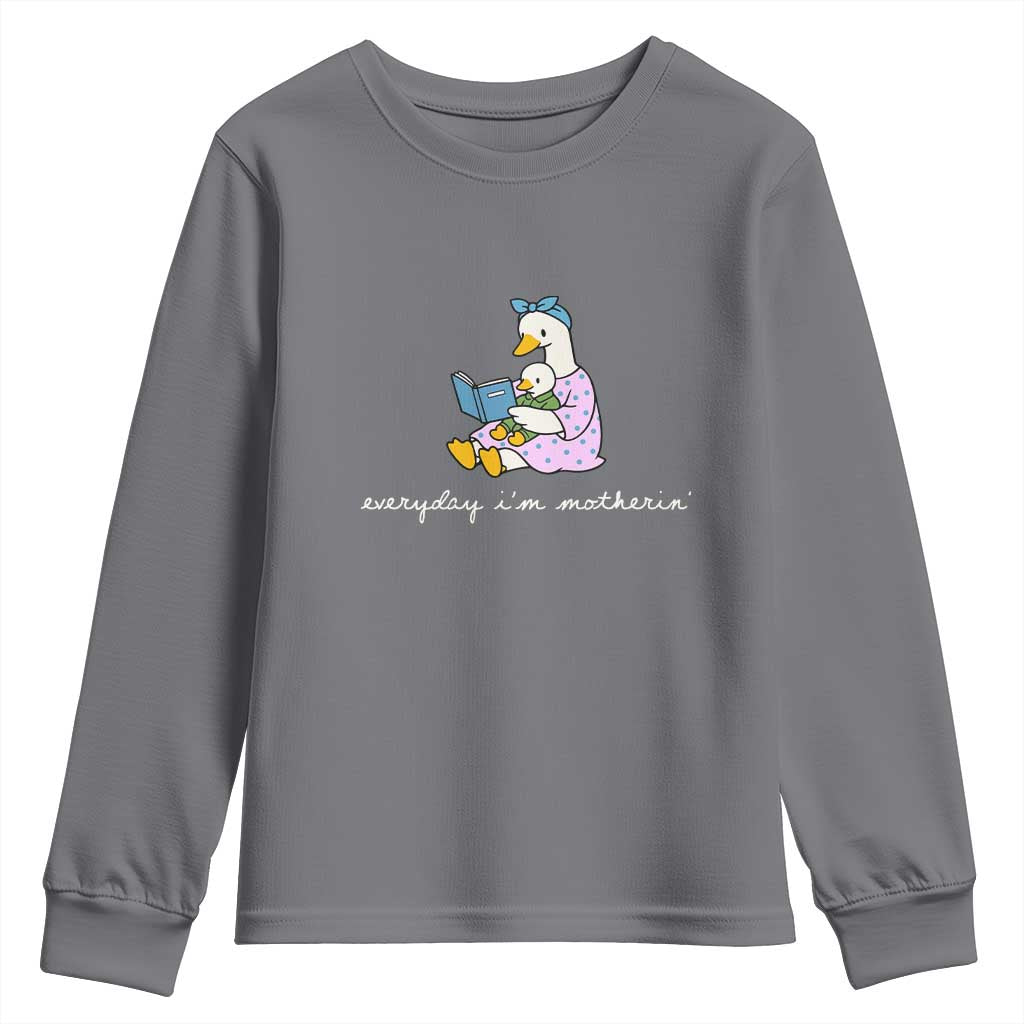 Everyday I'm Motherin Youth Sweatshirt Funny Goose Mom Mother Day Gifts TS14 Charcoal Print Your Wear