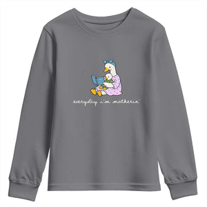 Everyday I'm Motherin Youth Sweatshirt Funny Goose Mom Mother Day Gifts TS14 Charcoal Print Your Wear