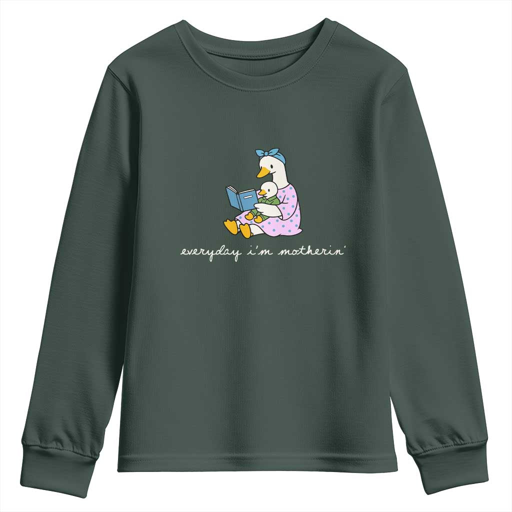 Everyday I'm Motherin Youth Sweatshirt Funny Goose Mom Mother Day Gifts TS14 Dark Forest Green Print Your Wear
