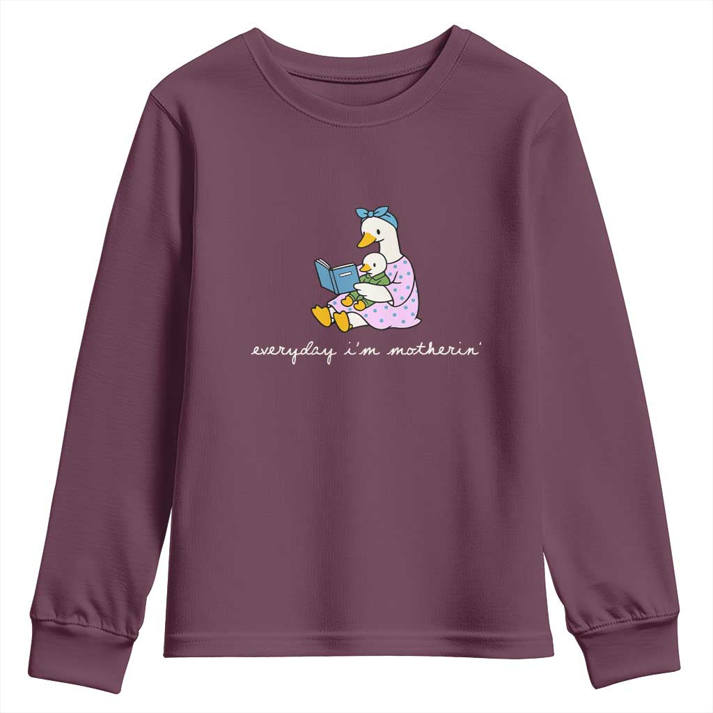 Everyday I'm Motherin Youth Sweatshirt Funny Goose Mom Mother Day Gifts TS14 Maroon Print Your Wear