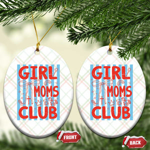 Girl Mom Club Ceramic Ornament Pregnancy Announcement First Time Mother's Day TS14 Print Your Wear