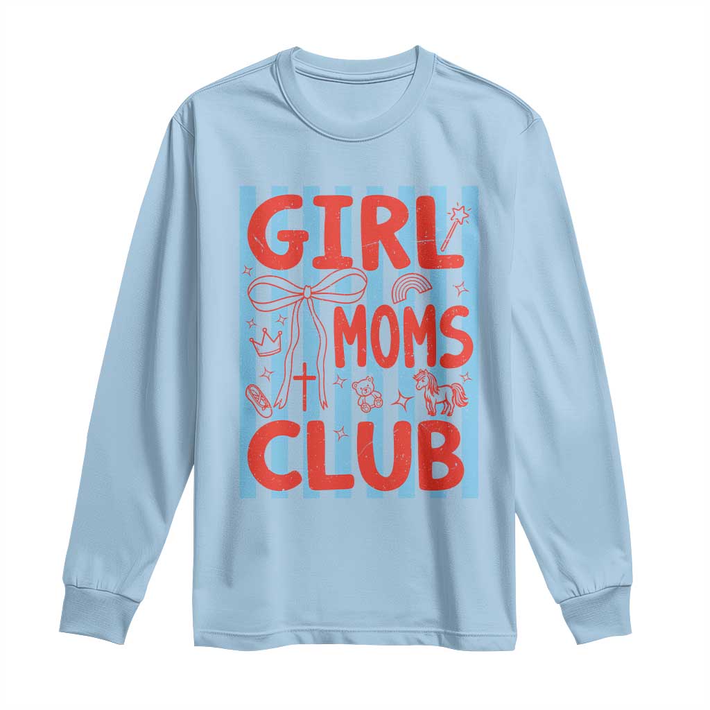 Girl Mom Club Long Sleeve Shirt Pregnancy Announcement First Time Mother's Day TS14 Light Blue Print Your Wear