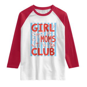 Girl Mom Club Raglan Shirt Pregnancy Announcement First Time Mother's Day TS14 White Red Print Your Wear