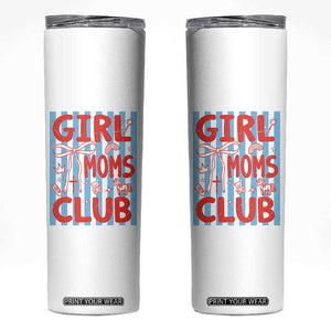 Girl Mom Club Skinny Tumbler Pregnancy Announcement First Time Mother's Day TS14 White Print Your Wear