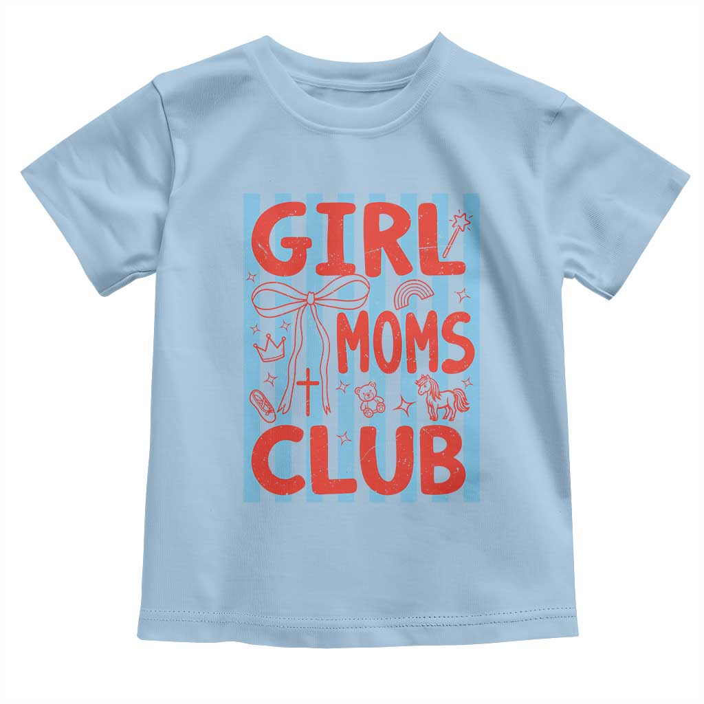 Girl Mom Club Toddler T Shirt Pregnancy Announcement First Time Mother's Day TS14 Light Blue Print Your Wear