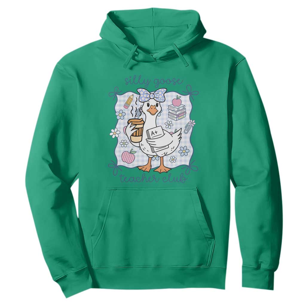 Silly Goose Teacher Club Hoodie Funny Back to School First Day TS14 Irish Green Print Your Wear